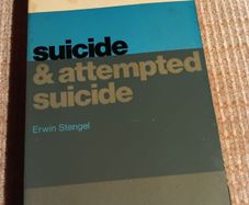 1st Ed 1964 Suicide & Attempted Suicide. Erwin Stengel.