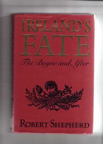 Ireland's Fate - The Boyne And After