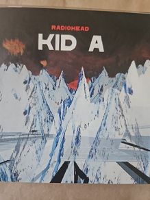 Radiohead - Kid A.