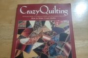 Crazy Quilting Heirloom Quilts Tradition Motifs Decor Stitches Christine Dabbs