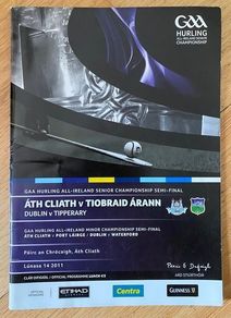 2011 Dublin v Tipperary - All-Ireland Hurling Semi Final Programme