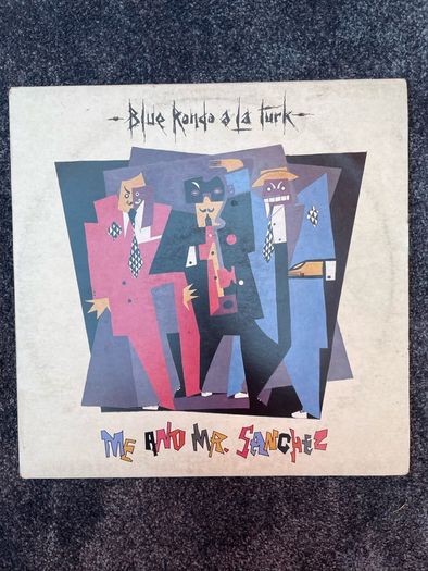 12" Vinyl Single: Blue Rondo a la turk- Me and Mr Sanchez