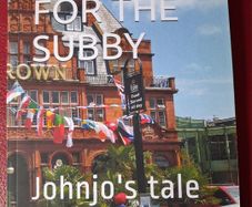 Working for the Subby/ John's Tale/ Tom O' Brien / 2018