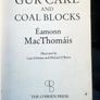 Guru Cake and Coal Blocks. By Eamonn MacThomais. Paperback In Good Condition. Image 6