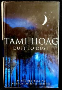 Dust To Dust by Tami Hoag - Small Hardback
