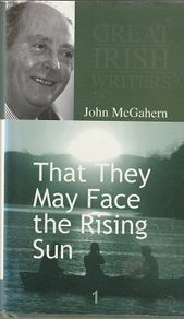 That They May Face the Rising Sun - John McGahern