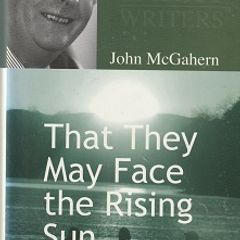 That They May Face the Rising Sun - John McGahern