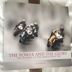 The history of the northwest 200 from 1929-2004 hardback encyclopaedia