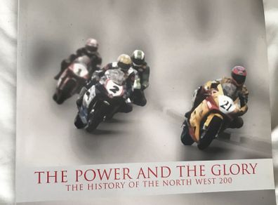 The history of the northwest 200 from 1929-2004 hardback encyclopaedia
