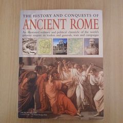The History and Conquests of Ancient Rome