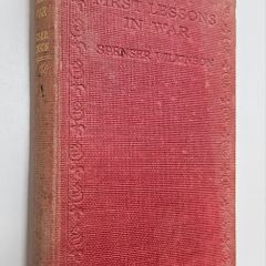 First Lessons in War (1914) - Military Book - WW1 Book