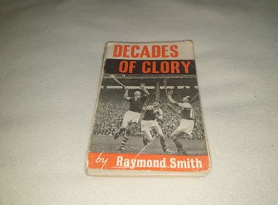 Decades of Glory Rare Gaa Book For Sale Here