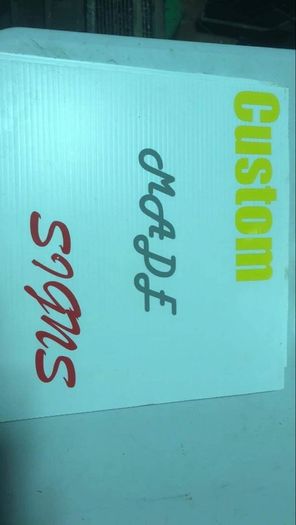 Custom made signs