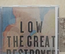 Low CD - The Great Destroyer