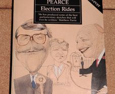 Edward Pearce - Election Rides- 1992