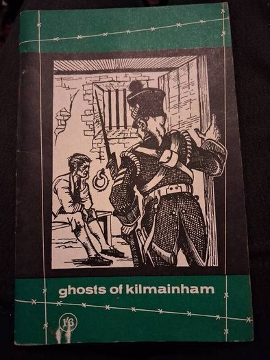 Ghosts of Kilmainham / 3rd ed. 1969