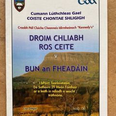 GAA 2012 Drumcliffe Rosses Point v Bunninadden - Sligo Inter Football Club Final Programme