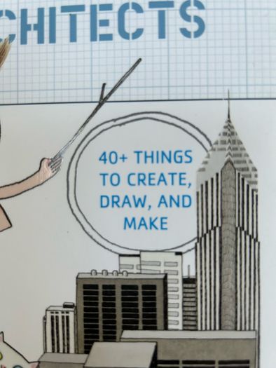 Iggy Peck's Big Project Book for Amazing Architects