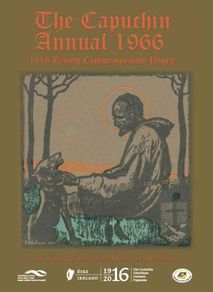 Capuchin Annual 1966 Anniversary 1916 Rising - Reprint