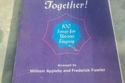 Unison Singing (Oxford Songbooks):...  Sing Together!: 100 Songs for Unison Singing (Oxford Songbooks): Piano Score