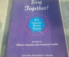 Unison Singing (Oxford Songbooks):...  Sing Together!: 100 Songs for Unison Singing (Oxford Songbooks): Piano Score