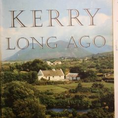In Kerry Long Ago.