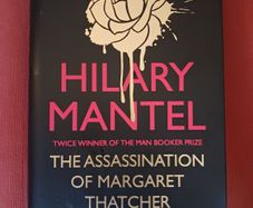 Hilary Mantel/ The Assassination of Margaret Thatcher/2014