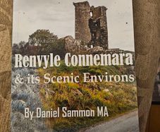 Renvyle Connemara & Its Scenic Environs. By Daniel Sammon Ma. Signed First Edition Paperback In Good Condition.  See Photos For Same.