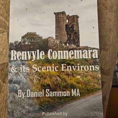 Renvyle Connemara & Its Scenic Environs. By Daniel Sammon Ma. Signed First Edition Paperback In Good Condition.  See Photos For Same.