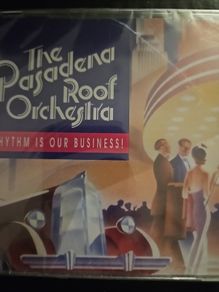 The Pasadena Roof Orchestra - Rhyme Is Our Business.