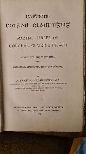 Marital Career Of Conghal Clairinghneacht Edited For The First Time With Translation. Hardback In Good Condition 1904.
