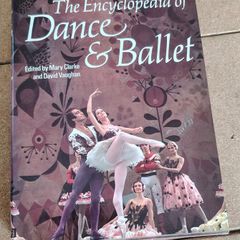 The Encyclopedia of Dance & Ballet Hardback - Mary Clarke (1977 Peerage Books)