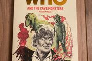 Doctor Who &amp; The Cave Monsters aka The Silurians (Malcolm Hulke)