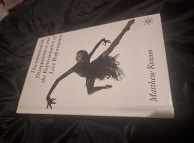 Documentation, Disappearance and the Representation of Live Performance (Hardcover)