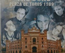 The Cure - Plaza del Toros 1989