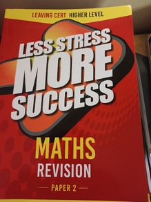 Less Stress More Success Maths Paper 2 Leaving Cert  Higher Level