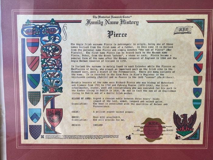 Pierce Family Name History by The Historical Research Center Certificate of Authenticity issued 2002
