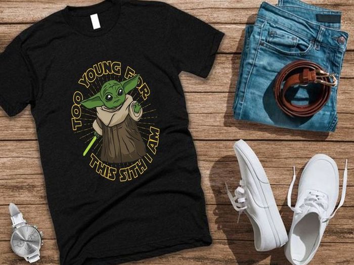 Im too young for this sith i am baby yoda t-shirt star wars t-shirt