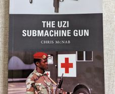 The Uzi Submachine Gun - Chris McNab - Osprey Weapon 12 - 2011 First Edition