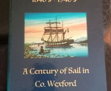 Sailing Ships of Wexford 1840s 1940s Book