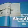 Pictorial History Of Aircraft - David Mondey Image 7