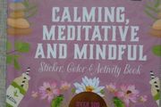 Calming,Meditative and mindful activity,Colour  book. Hardback book, Activity book, Stickers