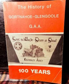 circa 1983. The History Of Gortnahoe- Glengoole G A A . 100 Years.