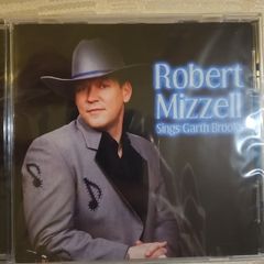 Robert Mizzell CD - Sings Garth Brook  (NEW)
