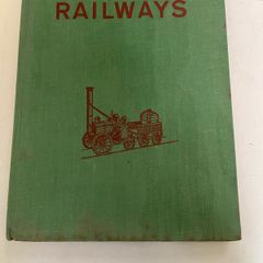 The Horizon Book of RailwaysPublisher / Date: Paul Hamlyn, London (1961).