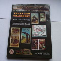 'train And Transport: A Collector's Guide' By J. Anderson & E. Swinglehurst
