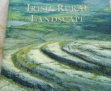 Atlas of The Irish Rural Landscape