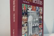 The History of Irish Tennis Volume One by Tom Higgins
