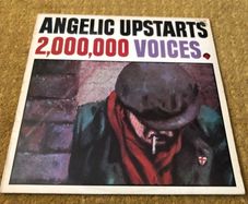 Angelic Upstarts - Two Million Voices (1981)
