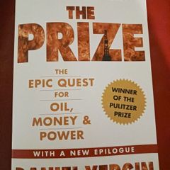 The Prize / The Epic Quest for Oil, Money & Power/ Daniel Yergin/ 2012